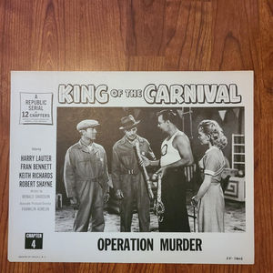 King Of The Carnival - Serial Lobby Cards