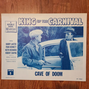 King Of The Carnival - Serial Lobby Cards