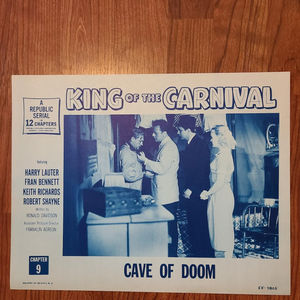 King Of The Carnival - Serial Lobby Cards