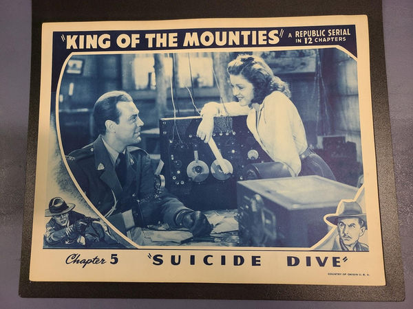 King Of The Mounties - Serial Lobby Cards