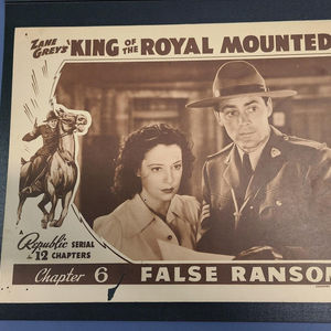 King Of The Royal Mounted - Serial Lobby Cards