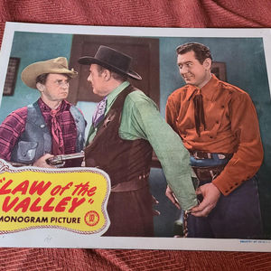 Law Of The Valley - Western Lobby Cards