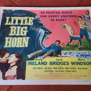 Little Big Horn - Western Lobby Cards