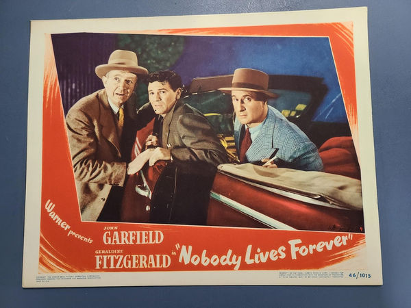 Nobody Lives Forever - General Lobby Cards