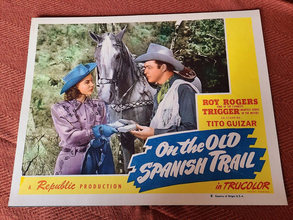 On The Old Spanish Trail - Western Lobby Cards