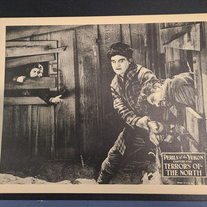 Perils Of The Yukon - Serial Lobby Cards