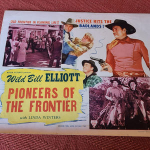 Pioneers Of The Frontier - Western Lobby Cards