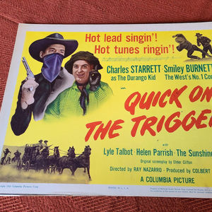 Quick On The Trigger - Western Lobby Cards