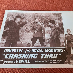 Renfrew Of The Royal Mounted - Western Lobby Cards