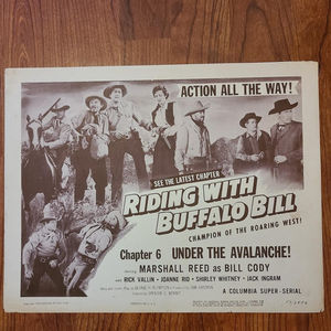 Riding With Buffalo Bill - Serial Lobby Cards