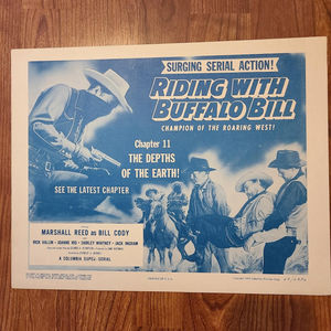 Riding With Buffalo Bill - Serial Lobby Cards