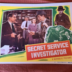 Secret Service Investigator - General Lobby Cards