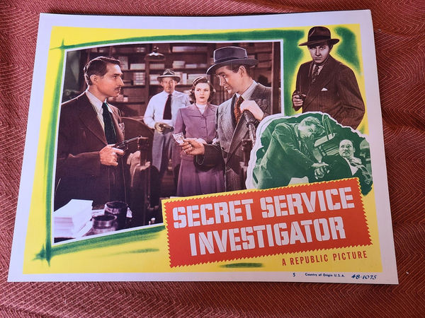 Secret Service Investigator - General Lobby Cards