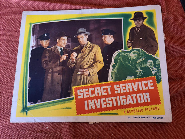 Secret Service Investigator - General Lobby Cards