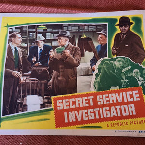 Secret Service Investigator - General Lobby Cards