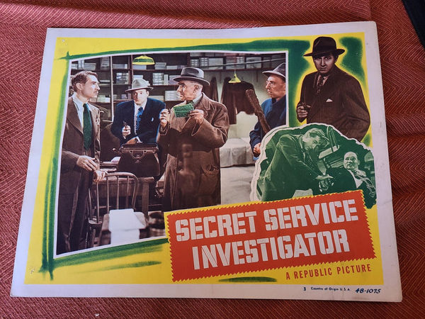 Secret Service Investigator - General Lobby Cards