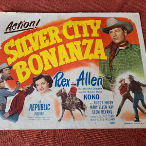 Silver City Bonanza - Western Lobby Cards