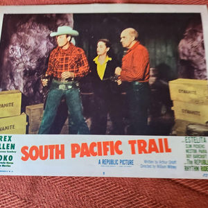 South Pacific Trail - Western Lobby Cards