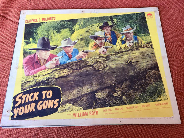 Stick To Your Guns - Western Lobby Cards