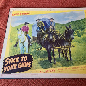 Stick To Your Guns - Western Lobby Cards