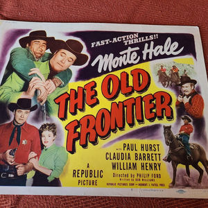 The Old Frontier - Western Lobby Cards