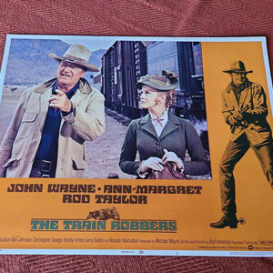 The Train Robbers - Western Lobby Cards