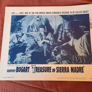 The Treasure of The Sierra Madre - General Lobby Cards