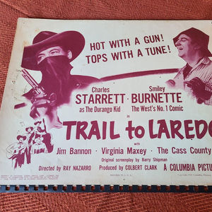 Trail To Laredo - Western Lobby Cards