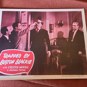 Trapped By Boston Blackie - General Lobby Cards