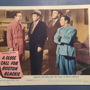 A Close Call For Boston Blackie 1946 General Lobby Cards