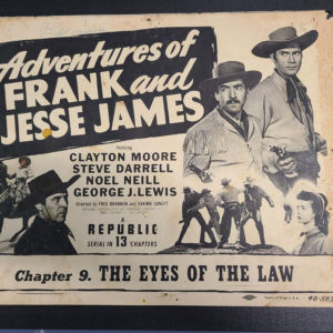Adventures Of Frank & Jesse James 1948 Serial Lobby Cards
