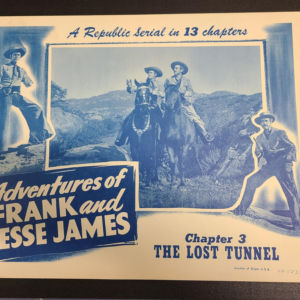 Adventures Of Frank & Jesse James 1948 Serial Lobby Cards