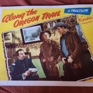 Along The Oregon Trail 1947 Western Lobby Cards