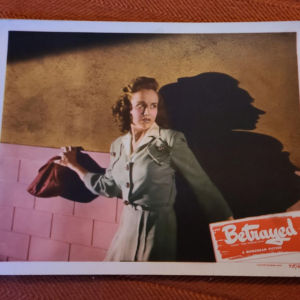 Betrayed 1944 General Lobby Cards