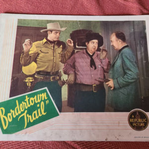 Bordertown Trail 1944 Western Lobby Cards