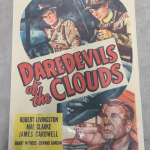 Daredevils Of The Clouds 1948 1 Sheets/US