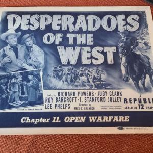 Desperadoes Of The West 1950 Serial Lobby Cards