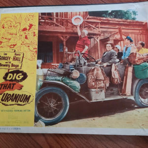 Dig That Uranium 1955 General Lobby Cards