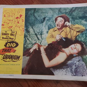 Dig That Uranium 1955 General Lobby Cards
