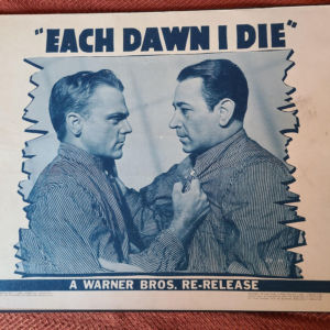 Each Dawn I Die 1939 General Lobby Cards