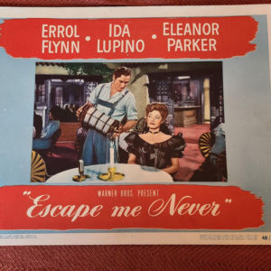Escape Me Never 1947 General Lobby Cards