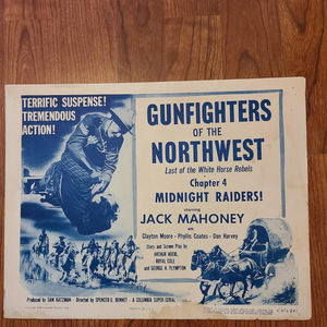 Gunfighters Of The Northwest 1954 Serial Lobby Cards