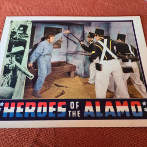 Heroes Of The Alamo 1937 Western Lobby Cards