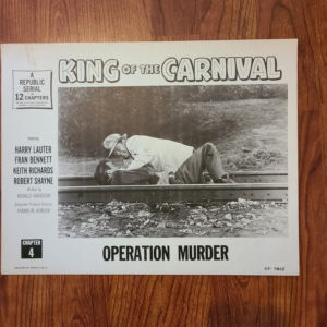King Of The Carnival 1955 Serial Lobby Cards