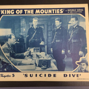 King Of The Mounties 1942 Serial Lobby Cards