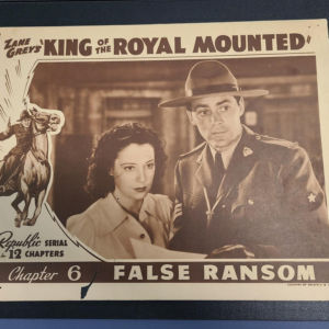 King Of The Royal Mounted 1940 Serial Lobby Cards
