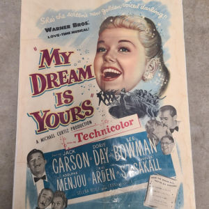 My Dream Is Yours 1949 1 Sheets/US
