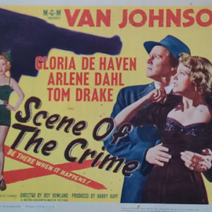 Scene Of The Crime 1949 Title Cards