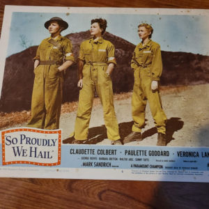 So Proudly We Hail 1943 Military/Aviation Lobby Cards