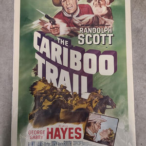 The Cariboo Trail 1950 1 Sheets/US